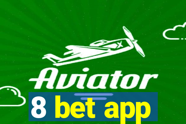 8 bet app